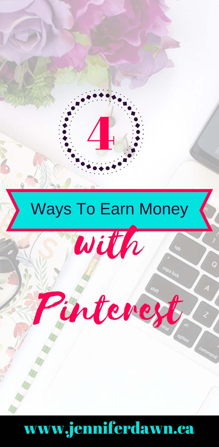 Learn 4 Ways You Can Earn Money With Pinterest.pinterest marketing, how to use pinterest, pinterest blog, pinterest marketing tips, pinterest strategy, pinterest how to use, pinterest business, blogging information, awesome blogging, blogging tips, blogging help, better blogging, blogging resources, blogging tricks, blogging tips ideas, blog content, blogging pinterest, blogging strategy, blog printables, awesome blogging tips, blogging ideas topics, How to earn money with Pinterest, How to grow your pinterest following