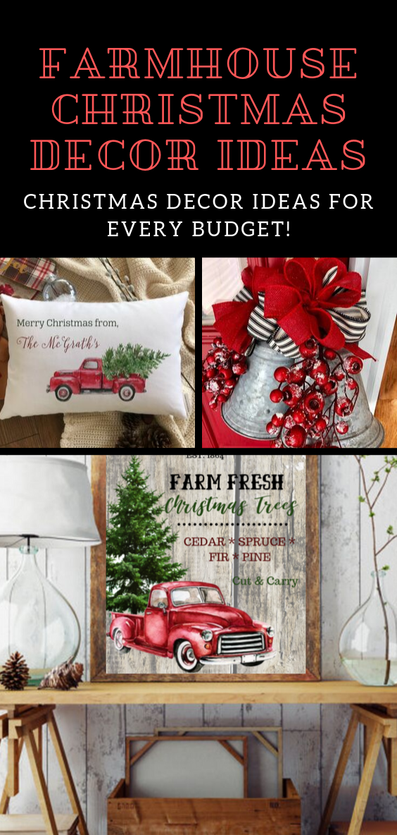 Farmhouse Christmas Decor Ideas You will Love! Christmas Decor ideas for every budget! DIY Farmhouse Christmas Printable // Farmhouse Christmas Trees / Farmhouse Christmas Wreaths #diyFarmhouse #christmas