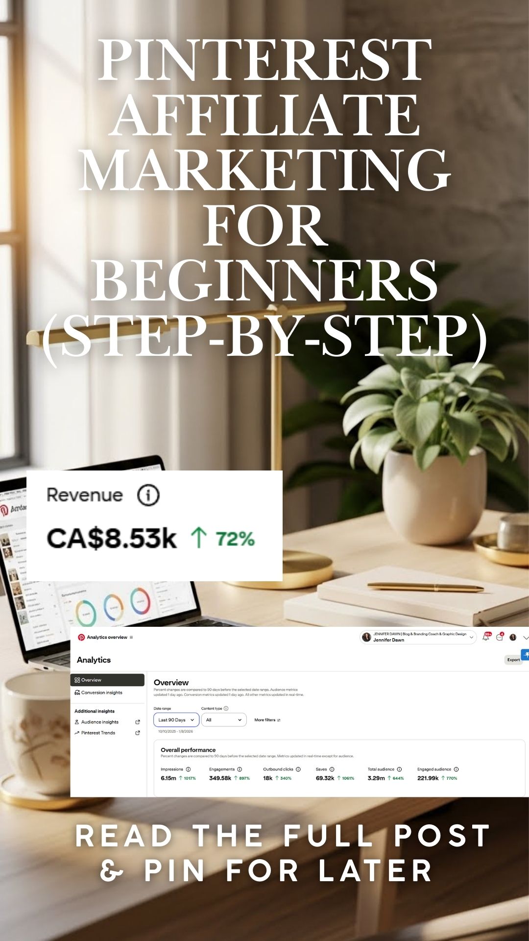 minimal home office workspace with laptop and coffee mug, graphic reading how to monetize pinterest with affiliate marketing
