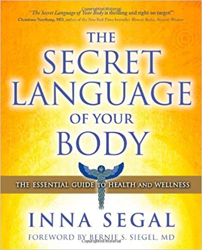 The Secret Language Of Your Body - Inna Segal. Find out what emotions are store where in the body. And how clearing away these negative emotions can help you heal your body and mind.