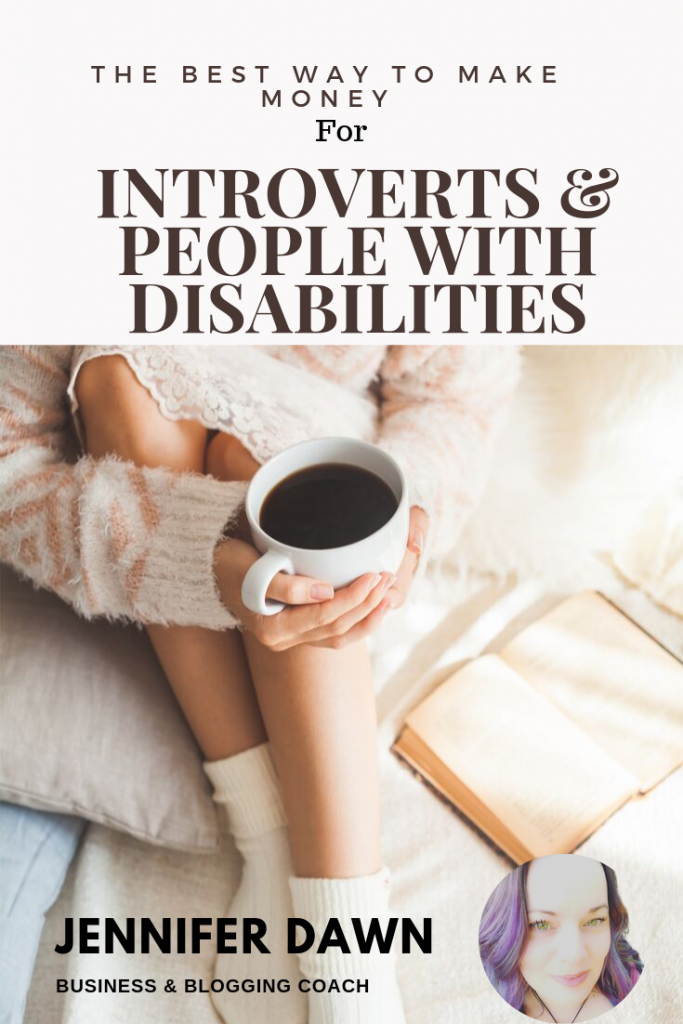 The best way to make money for Introverts & people with disabilities. Lets face it , finding a job as an introvert ,or anyone who has a condition that requires flexibility can be very difficult. If you are anything like me and cringe at the idea of spending a life time relying on some form of assistance, then keep reading, There is hope! #onlinemarketing #bloggingtips #coach