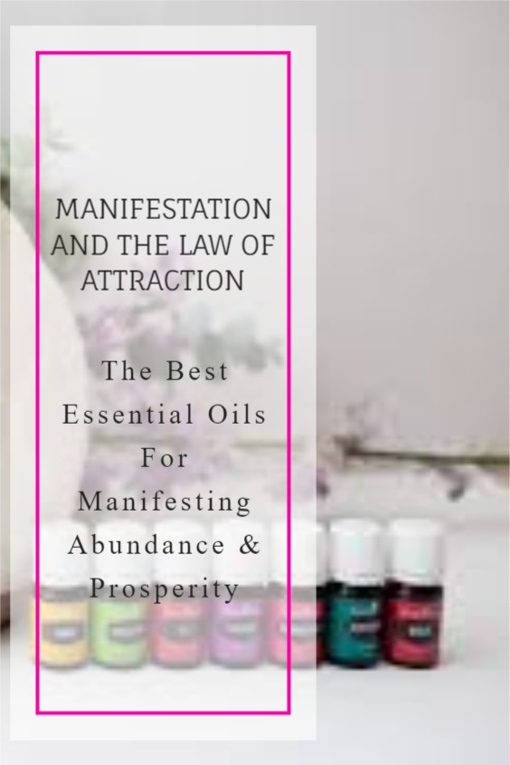 The Best Essential Oils For Abundance And Prosperity