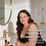 Woman leaning on a bathroom vanity beside a tray of skincare and makeup products with text reading best beauty products for women over 50