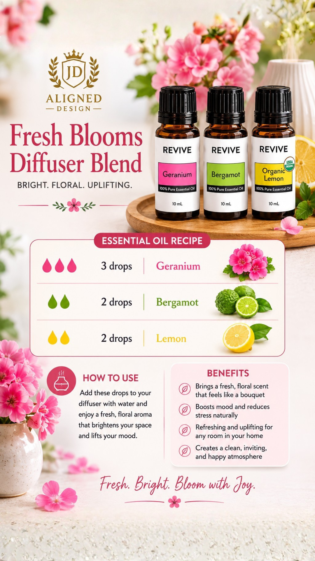 Pinterest pin for Fresh Blooms essential oil diffuser blend with geranium, bergamot, and lemon — a bright floral spring home fragrance recipe