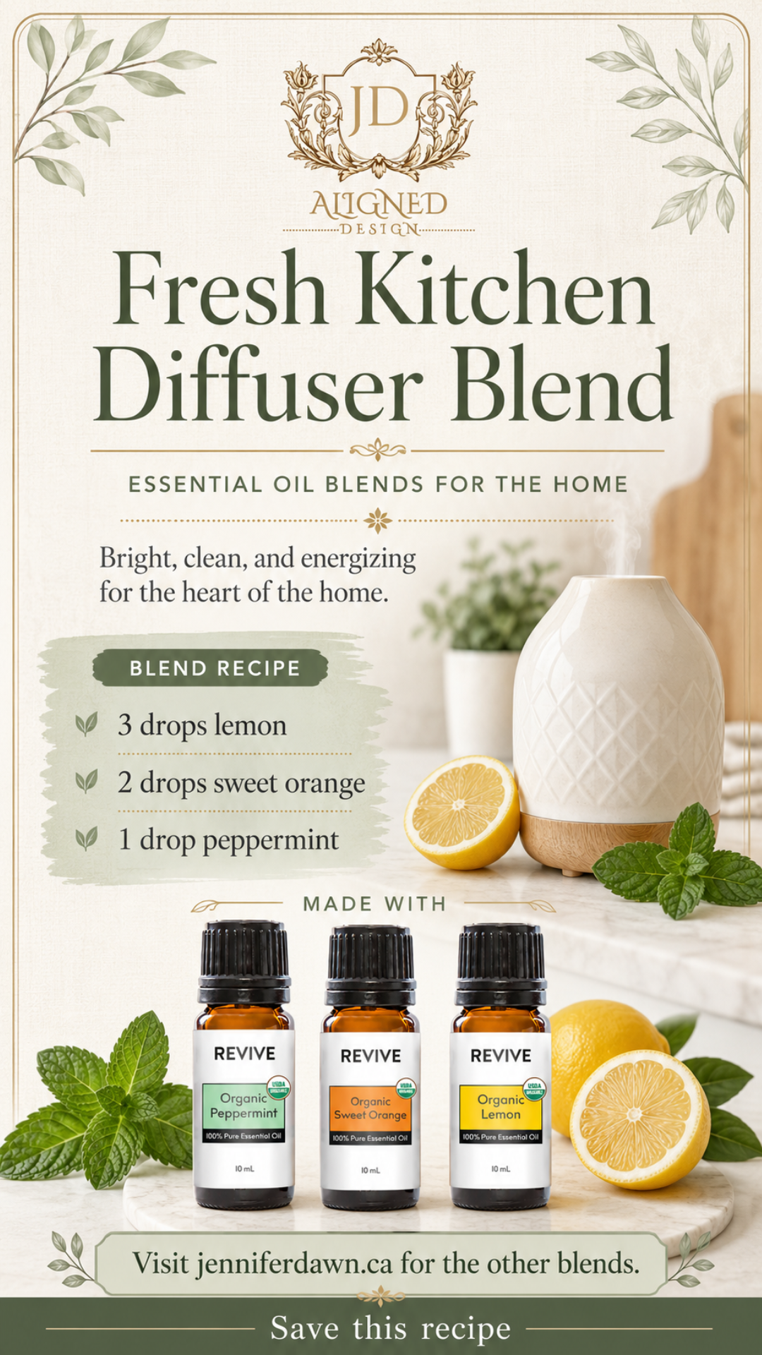 Pinterest pin showing a Fresh Kitchen Diffuser Blend essential oil recipe with lemon, sweet orange, and peppermint, branded for jenniferdawn.ca