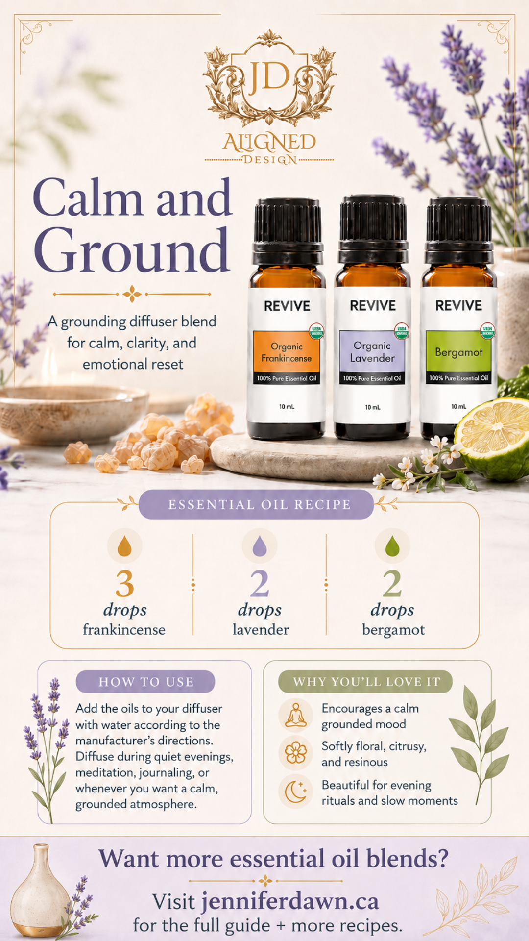 Pinterest pin for Calm and Ground essential oil diffuser blend with frankincense, lavender, and bergamot — a grounding anxiety-relief home fragrance recipe