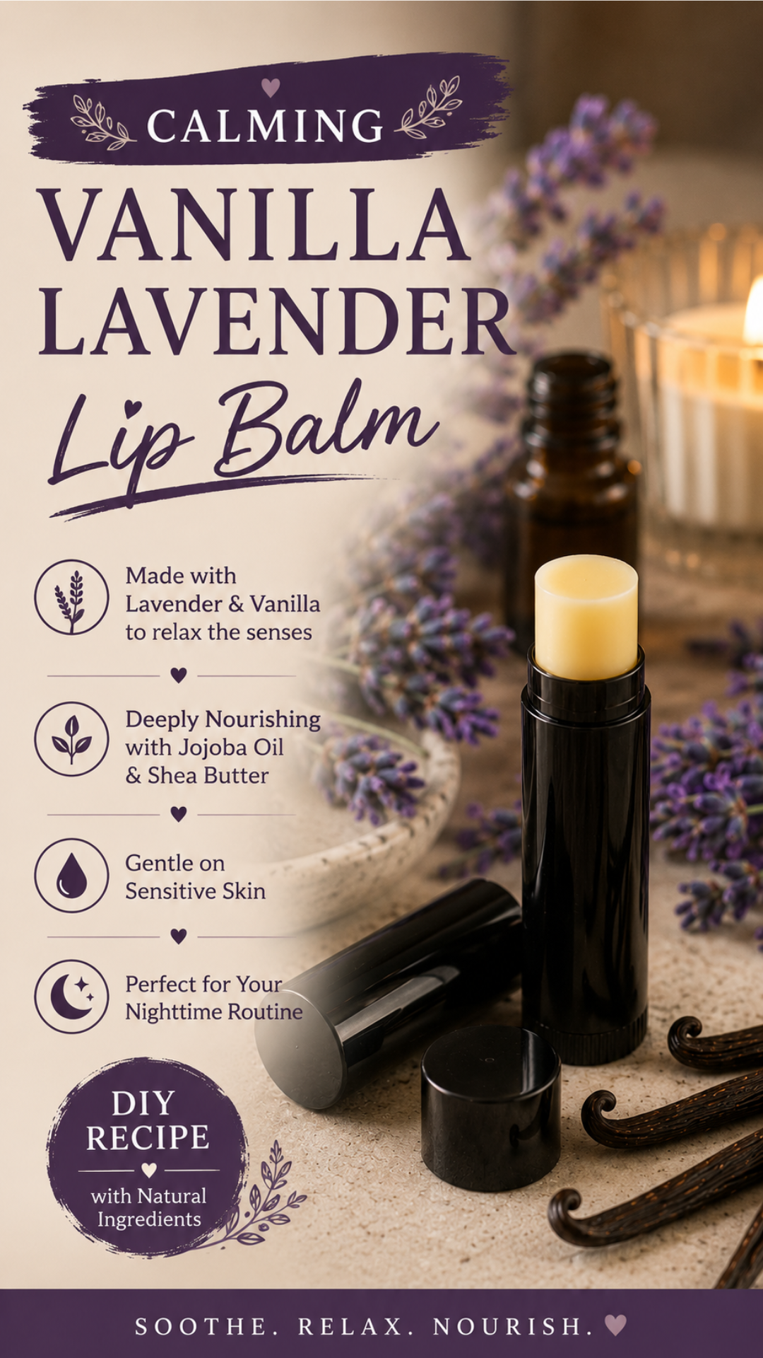  Calming vanilla lavender lip balm pin showing a black lip balm tube surrounded by fresh lavender sprigs, vanilla beans, an amber essential oil bottle, and a lit candle, highlighting a DIY recipe with jojoba oil and shea butter that is gentle on sensitive skin.